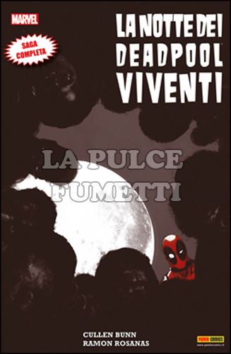 MARVEL ICON #    20 - LA NOTTE DEI DEADPOOL VIVENTI